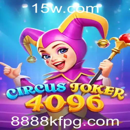 Descubra o Fascinante Mundo de CircusJoker4096: O Jogo de Estratégia e Diversão